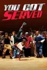 You Got Served