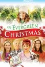 An Evergreen Christmas