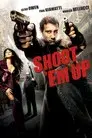 Shoot 'Em Up (En el punto de mira)