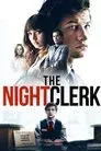 Lo que la noche esconde (The night clerk)