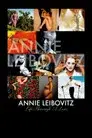 Annie Leibovitz: La vida a través de una cámara