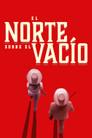 El norte sobre el vacío