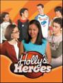 Holly's Heroes