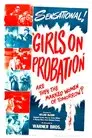 Girls on Probation