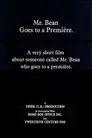 Mr. Bean Goes to a Première