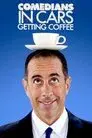 Comedians in Cars Getting Coffee