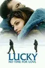 Lucky: No Time for Love