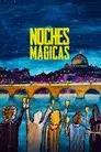 Noches mágicas