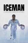 Iceman: A George Gervin Story