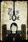 Thy Will Be Done