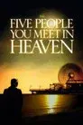 Las cinco personas que conoces en el cielo