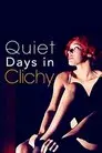 Días tranquilos en Clichy