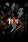 Toxic