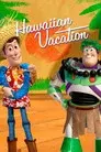 Toy Story Toons: Vacaciones en Hawái