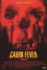Cabin Fever