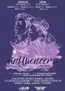 #Influencers: The Series