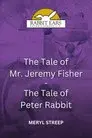 Rabbit Ears - The Tale of Mr. Jeremy Fisher/The Tale of Peter Rabbit