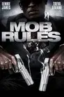 Mob Rules