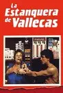La estanquera de Vallecas