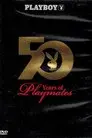 Playboy: 50 Years of Playmates