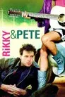 Rikky and Pete
