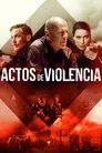Actos de violencia