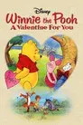 Winnie the Pooh: Un San Valentín para ti