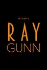 Ray Gunn