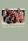 Glee: Keep on Believin'