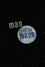 Man and the Moon