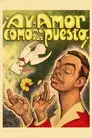 ¡Ay, amor... cómo me has puesto!