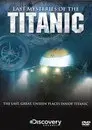 Last Mysteries Of The Titanic