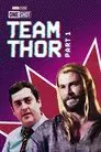 Equipo Thor: Primera parte