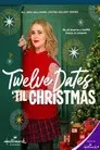 The Twelve Dates of Christmas