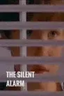 The Silent Alarm