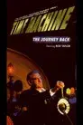 Time Machine: The Journey Back