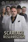 Scarface Resurrection