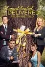 Signed, Sealed, Delivered: Truth Be Told