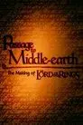 Passage to Middle-Earth: The Making of 'The Lord of the Rings'