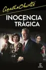 Agatha Christie: Inocencia trágica