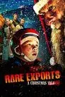Rare Exports. Un cuento gamberro de Navidad