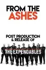 From the Ashes: Post-Production and Release of 'The Expendables'
