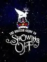 The British Guide to Showing Off