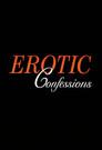 Erotic Confessions: Volume 1