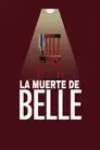La muerte de Belle