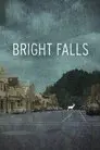 Bright Falls