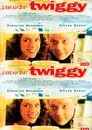 Twiggy - Liebe auf Diät