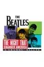 The Night That Changed America: A Grammy Salute to the Beatles