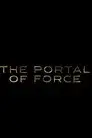 Holiguards Saga: The Portal of Force