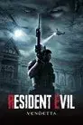 Resident Evil: Vendetta